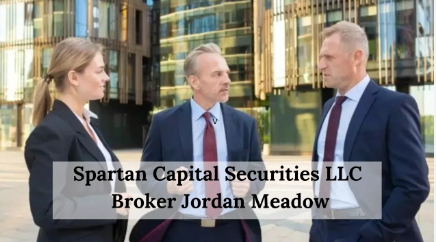 Unleash the Secrets of Spartan Capital Securities LLC Broker Jordan Meadow