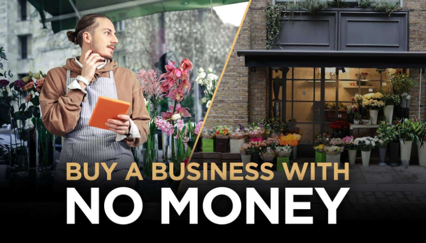 How to Buy a Business with No Money