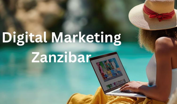 Digital Marketing Zanzibar