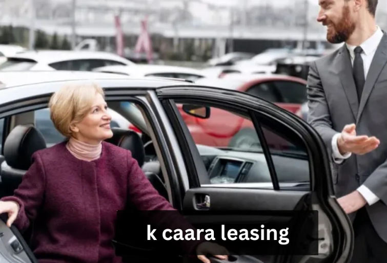K Caara Leasing