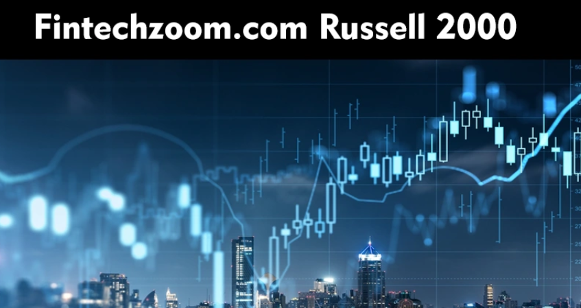 FintechZoom Russell 2000