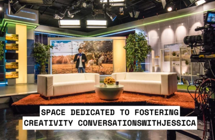 Space Dedicated to Fostering Creativity ConversationsWithJessica